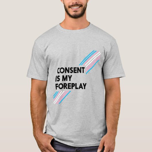 Trans Pride Zustimmung ist mein Vorspiel Light T - T-Shirt (Vorderseite)