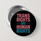 Trans Recht sind Menschenrechte Transgender-Stolz Button (Vorne & Hinten)