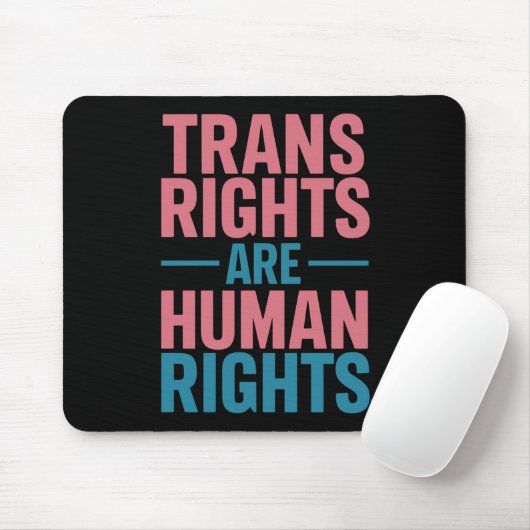 Trans Recht sind Menschenrechte Transgender-Stolz Mousepad (Mit Mouse)