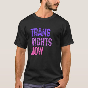Trans-Rechte jetzt Menschenrechte LGBTQ Transgende T-Shirt