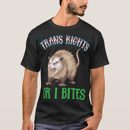 Trans-Rechte Oder Ich Beiß Opossum Lustiges Transg T-Shirt (Vorderseite)