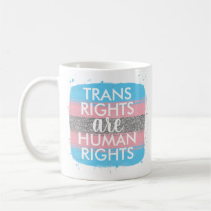 Trans-Rechte sind Menschenrechte Kaffeetasse