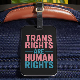 Trans-Rechte sind Menschenrechte Transgender Stolz Gepäckanhänger