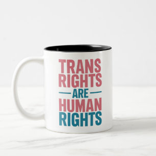 Trans-Rechte sind Menschenrechte Transgender Stolz Zweifarbige Tasse