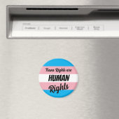 Trans Rights Are Human Rights Magnet (In Situ (Geschirrspüler))