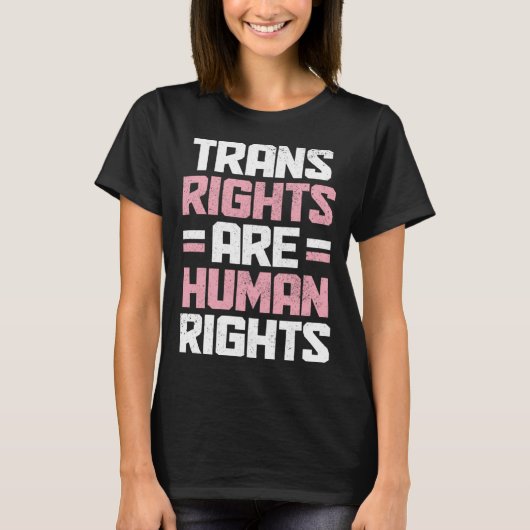 Trans Rights Are Human Rights Transgender Pride Fl T-Shirt (Vorderseite)