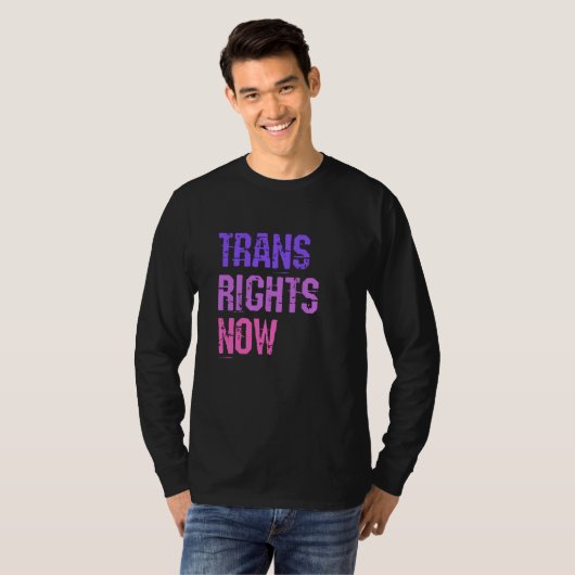 Trans Rights Now Human Rights LGBTQ Transgender Fl T-Shirt (Vorne ganz)
