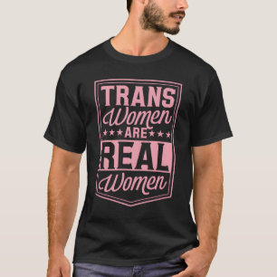 Trans sind real Transgender Stolz Verbündeter MTF T-Shirt