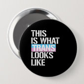 Trans - So sieht Trans aus - - LGBTQ Ri Button (Vorne & Hinten)