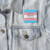 Trans Tenemos... Button (Beispiel)