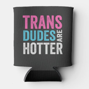 Trans-Typ sind heißer für die Gleichheit der Gesch Dosenkühler