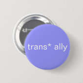 trans* Verbündetknopf Button (Vorne & Hinten)