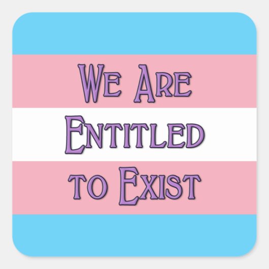 Trans Wir sind... Quadratischer Aufkleber (Vorderseite)
