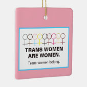 Trans Women sind weibliches Symbol Strichmännchen Keramikornament (Rechts)