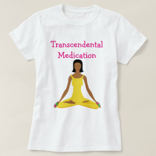 Transcendentale Medikation T-Shirt