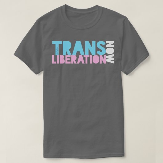 Transebefreiung jetzt T-Shirt (Design vorne)