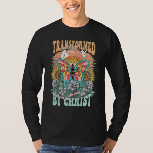 Transformed By Christ Retro Butterfly Romans 132 C T-Shirt (Vorderseite)