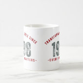 Transforming Lives Since 1998 | Teacher mug | Kaffeetasse (Mittel)