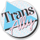 Transgender Ally Pink Blue 80er Memphis Aufkleber (Vorderseite)