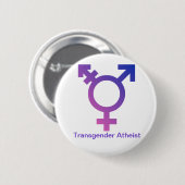 Transgender-Atheistenknopf Button (Vorne & Hinten)