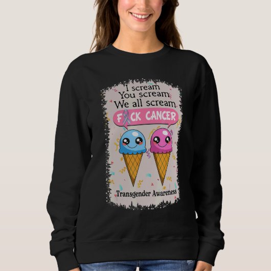 Transgender Awareness Cute Ice Creams  Saying Sweatshirt (Vorderseite)