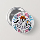Transgender Funny Halloween – Ich spuke Leute Button (Vorne & Hinten)