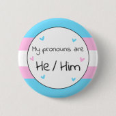 Transgender He/Him Pronoun Button (Vorderseite)