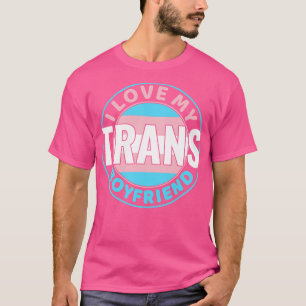 Transgender I Liebe mein Trans Boyfriend LGBT T-Shirt