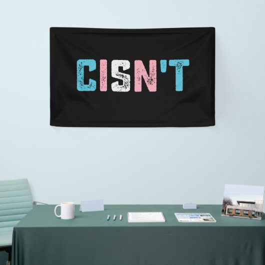 Transgender Pride Cis't LGBTQ Trans Flag Funny Banner (Messeveranstaltung)