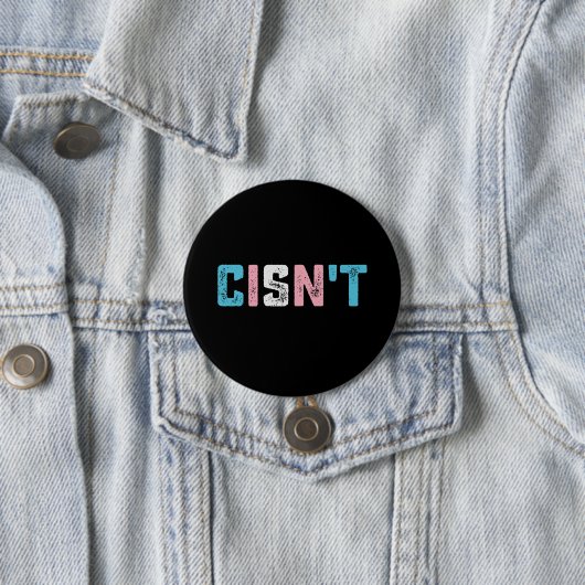 Transgender Pride Cis't LGBTQ Trans Flag Funny Button (Beispiel)