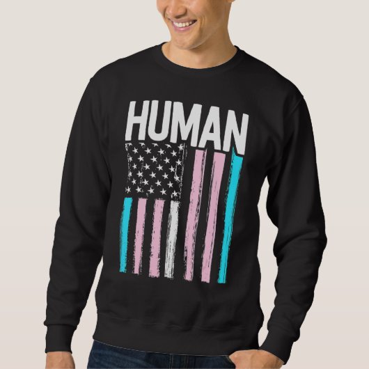 Transgender Pride Human Lgbt Rainbow American Fla Sweatshirt (Vorderseite)