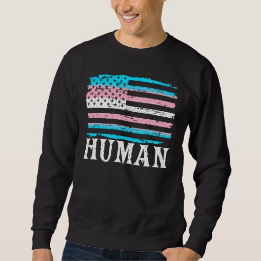 Transgender Pride Human Lgbt Rainbow American Flag Sweatshirt (Vorderseite)