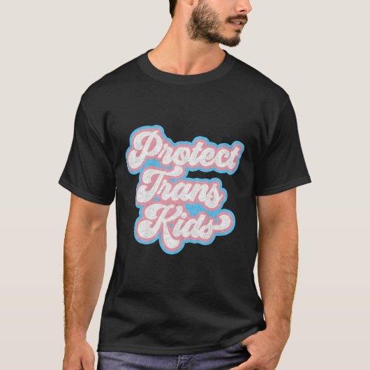 Transgender Rights Pride Protect Trans T-Shirt (Vorderseite)