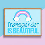 Transgender schöne Regenbogen Blau Rosa Weiß Poster<br><div class="desc">Transgender ist ein schönes Plakat für einen stolzen Trans Freund. Enthält eine hübsche Transgender-Flagge als Regenbogen für die LGBTQ-Community.</div>