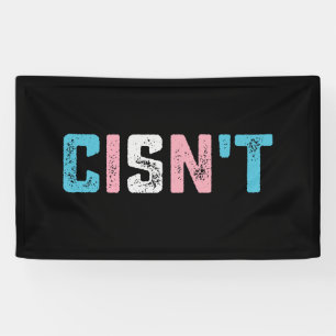 Transgender Stolz Cis ist nicht LGBTQ Trans Flagge Banner
