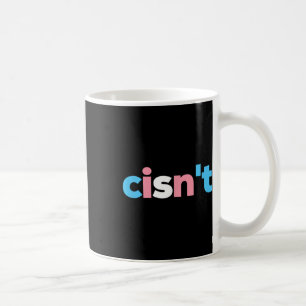Transgender Stolz Cisnt - Lgbtq Trans Flagge - Lus Kaffeetasse