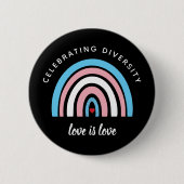 Transgender-Stolz Vielfalt Liebe Zitat Button (Vorderseite)