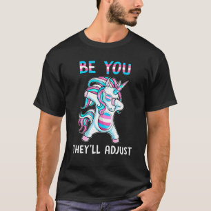 Transgender Unicorn sei es, dass sie Trans Pr T-Shirt