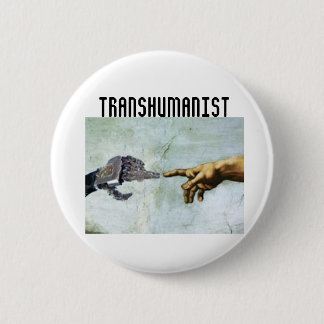 Transhumanism Button