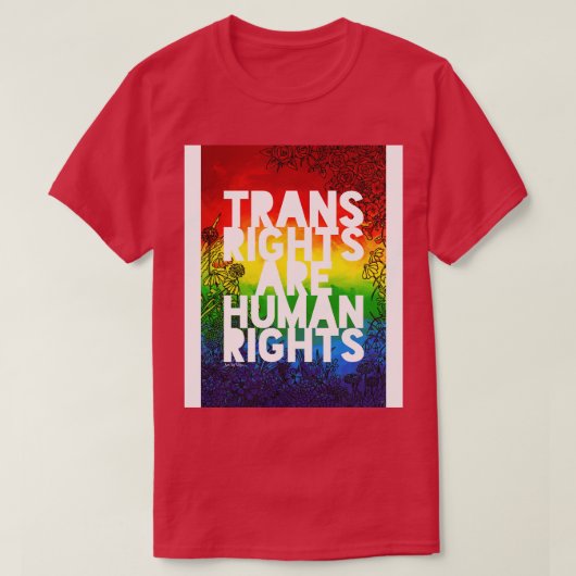 Transitrechte sind Menschenrechte 3 T-Shirt (Design vorne)
