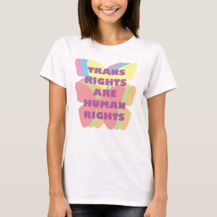 Transitrechte sind Menschenrechte T-Shirt