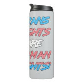 Transitrechte sind Menschenrechte Thermosbecher (Nach rechts gedreht)