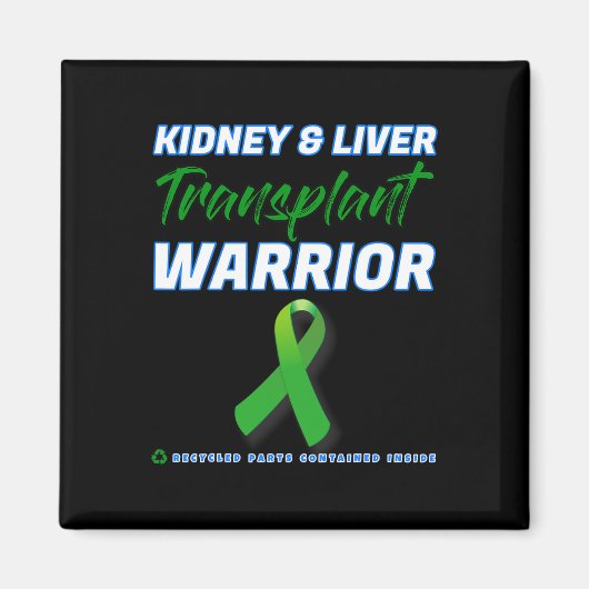 Transplantation Warrior Nierenfunktionsstörung Pat Magnet (Vorne)