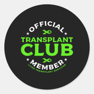 Transplantationsclub-Mitglied Lebertransplantation Runder Aufkleber