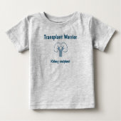 Transplantatwächter, Nierenempfänger Baby T-shirt (Vorderseite)