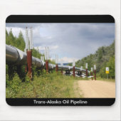 Transport-Alaska Ölpipeline Mousepad (Vorne)