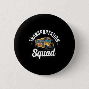 Transport Squad zurück zum Schulbusfahrer Mon Button