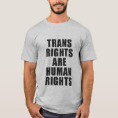 TRANSRECHTE SIND MENSCHENRECHTE T-Shirt (Vorderseite)