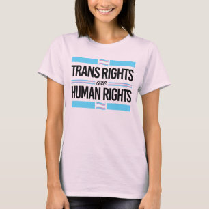 TRANSRECHTE SIND MENSCHENRECHTE T-Shirt