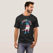 Transsaurus Dinosaur Rex Transexual Transgender Lg T-Shirt (Vorne ganz)